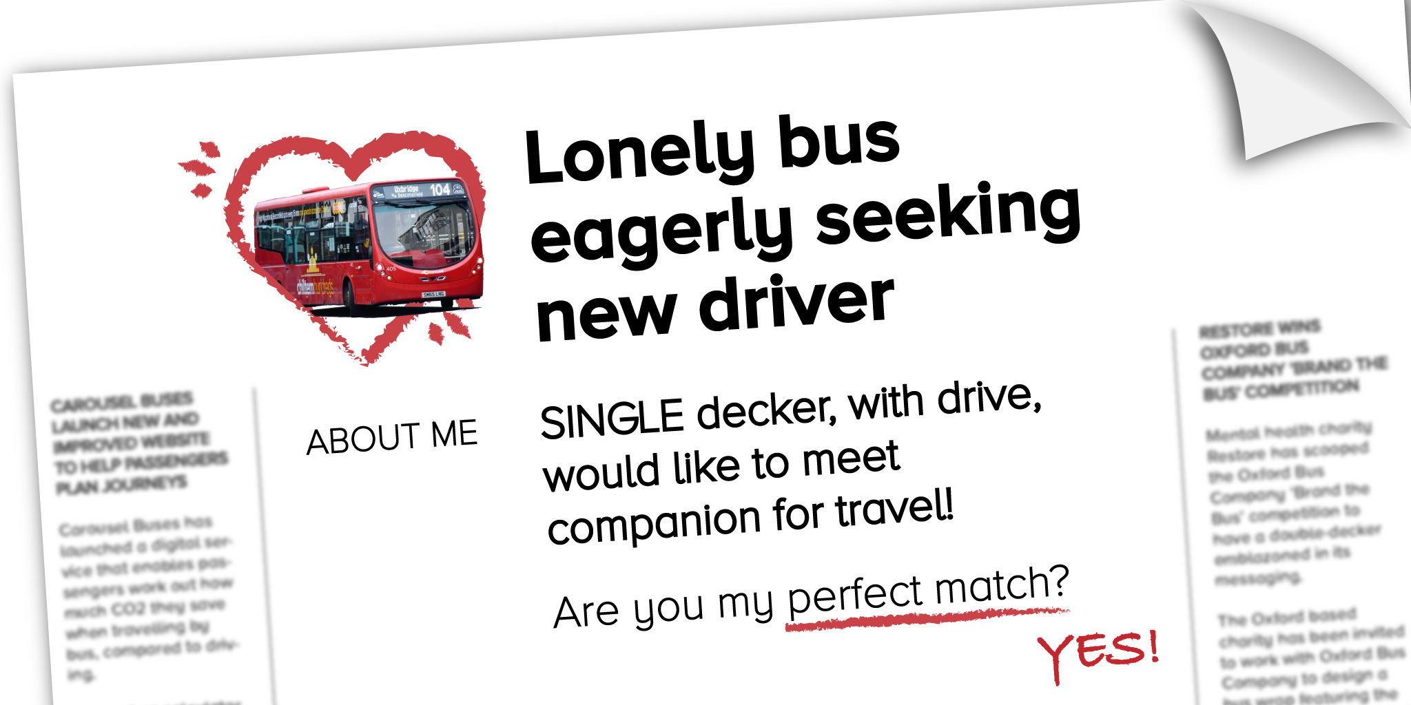 SINGLE decker, with drive, would like to meet companion for travel.