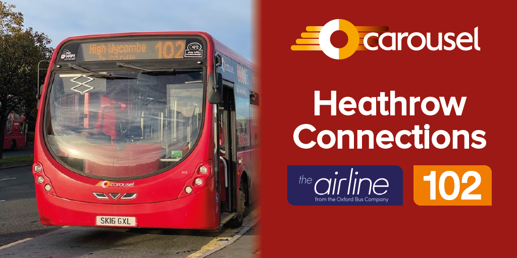 Photo of a 102 Carousel Bus. Text - Heathrow connections.