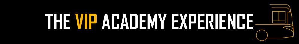 The VIP Academy Experience